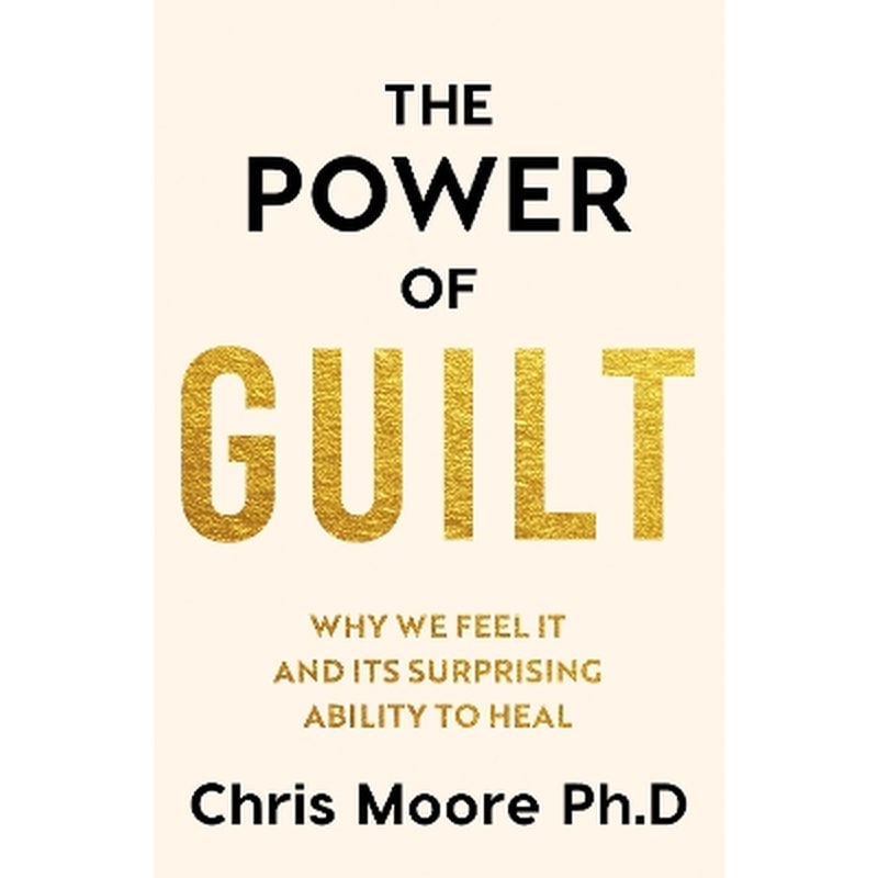 The Power of Guilt