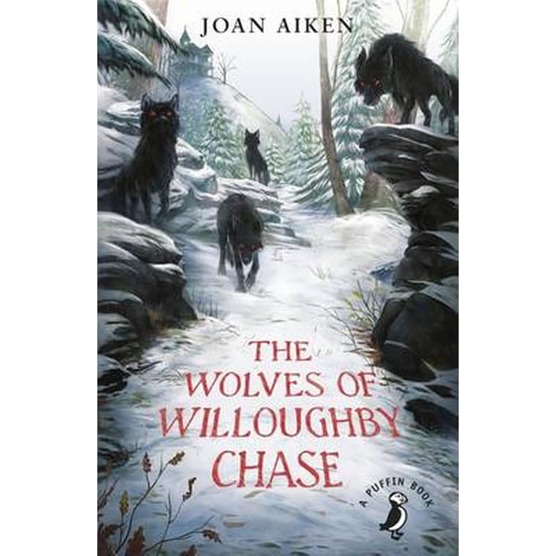 Wolves of Willoughby Chase