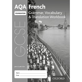 AQA GCSE French Foundation Grammar, Vocabulary & Translation Workbook for th 2016 specification (Pack of 8)