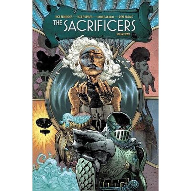 The Sacrificers Volume 2
