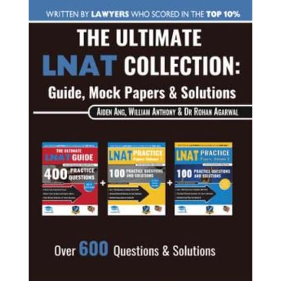 The Ultimate LNAT Collection: 3 Books In One, 600 Practice Questions & Solutions, Includes 4 Mock Papers, Detailed Essay Plans, 2019 Edition, Law National Aptitude Test, UniAdmissions image 0
