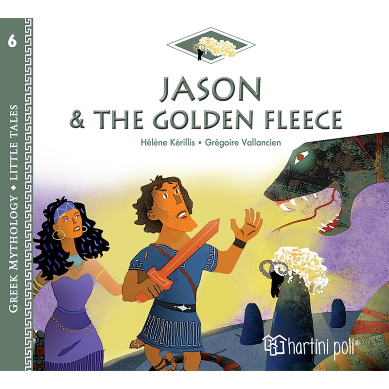 Greek Mythology Little Tales 6 Jason And The Golden Fleece
