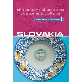 Slovakia - Culture Smart!