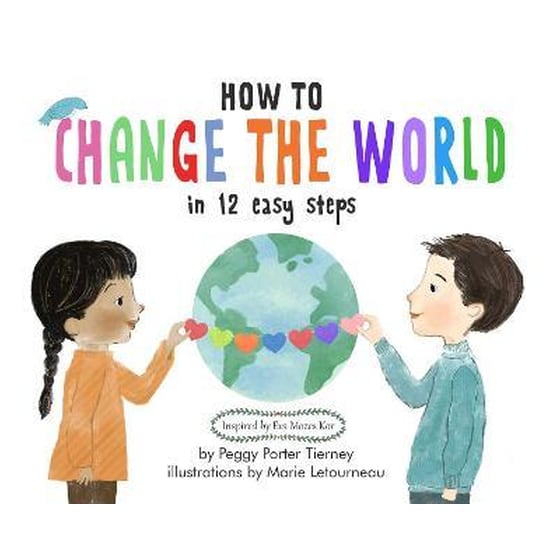 How to Change the World in 12 Easy Steps image 0