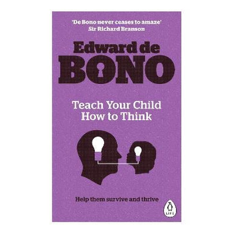 Teach Your Child How To Think