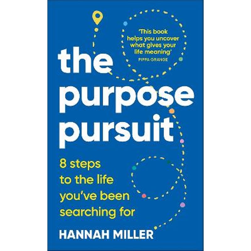 The Purpose Pursuit