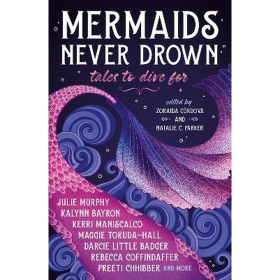 Mermaids Never Drown: Tales to Dive For image 0