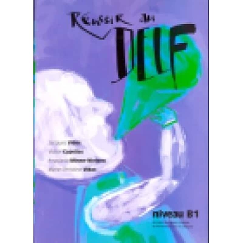 Reussir Au Delf B1 Methode N/E