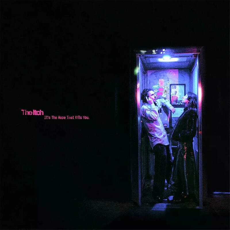 Its The Hope That Kills You (LP Pink)
