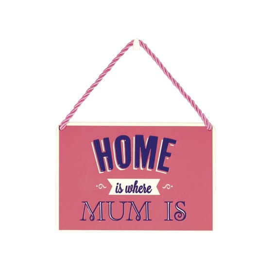Κρεμαστή Μεταλλική Πινακίδα - Home Is Where Mum Is image 0