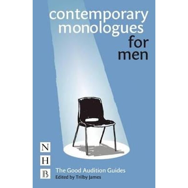 Contemporary Monologues for Men