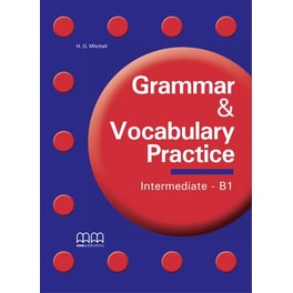 Grammar & Vocabulary Practice B1 Upper-Intermediate Student's Book