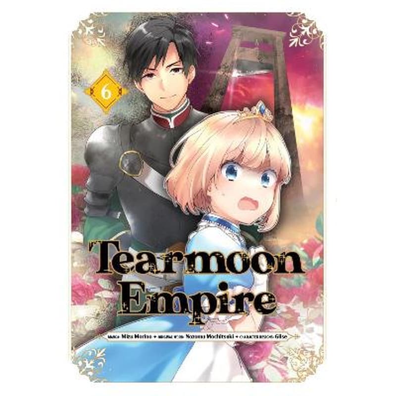 Tearmoon Empire (Manga), Vol. 6