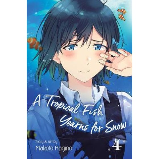 A Tropical Fish Yearns for Snow, Vol. 4 image 0