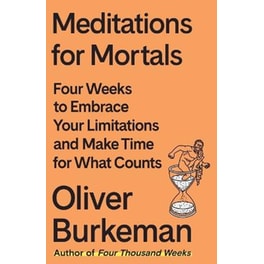 Meditations for Mortals