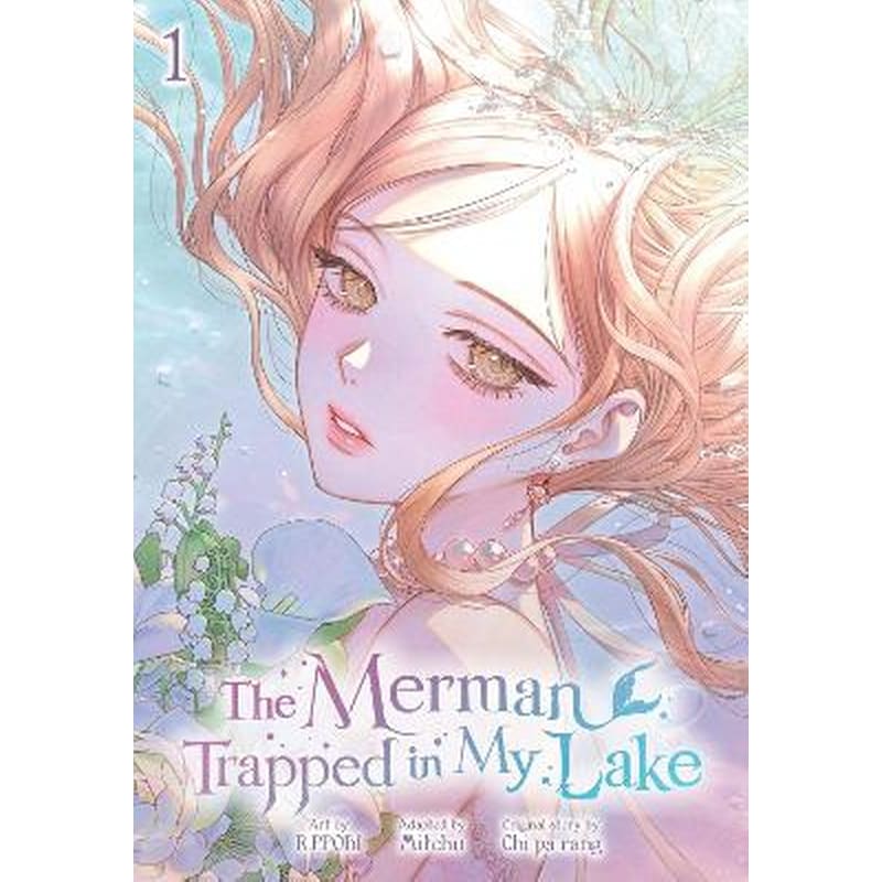 The Merman Trapped in My Lake, Vol. 1