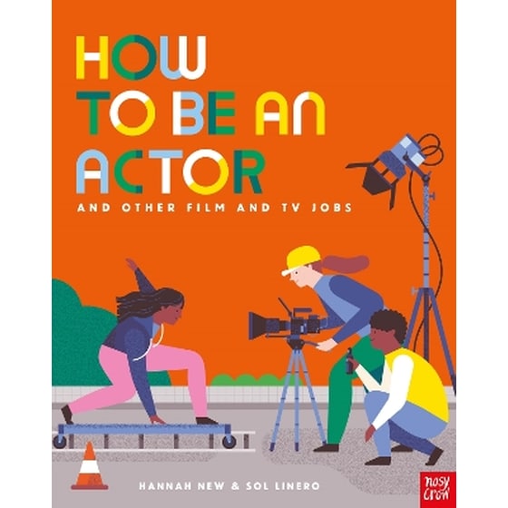 How to Be an Actor and Other Film and TV Jobs image 0