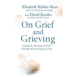 On Grief and Grieving