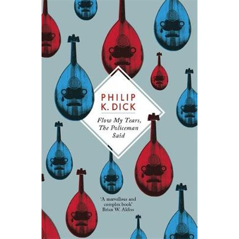 Flow My Tears, The Policeman Said