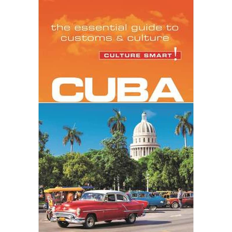 Cuba - Culture Smart!
