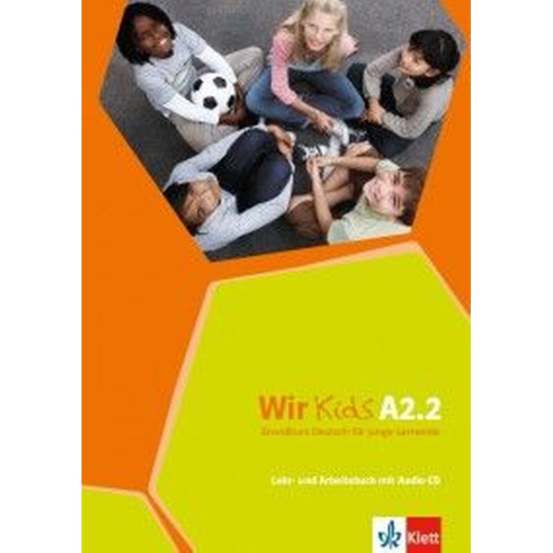 Wir Kids A2.2- Kursbuch and Arbeitsbuch + CD