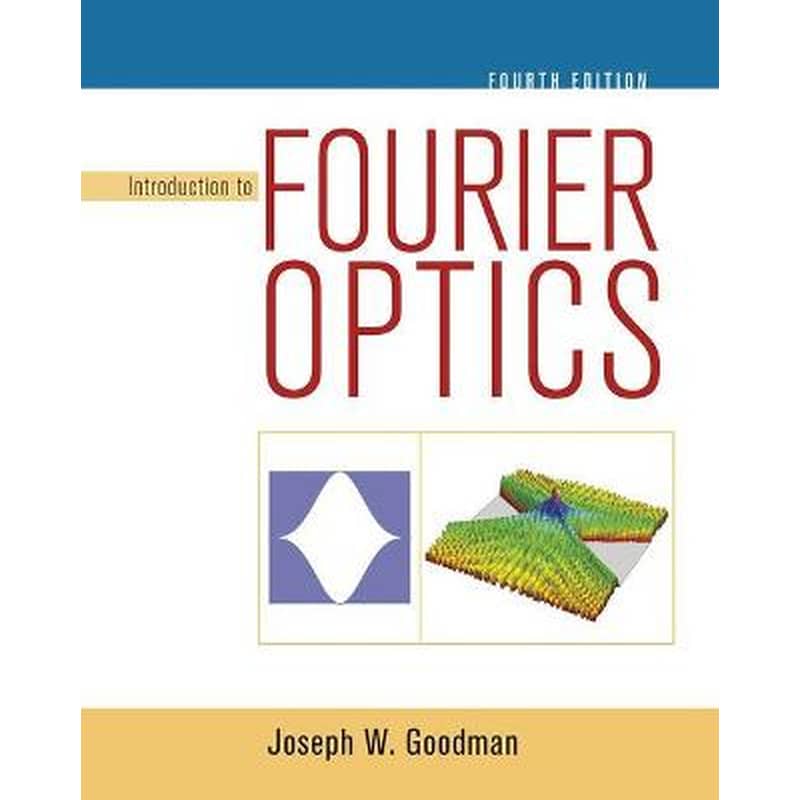 Introduction to Fourier Optics