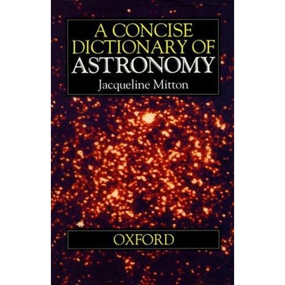 OXFORD CONCISE DICTIONARY OF ASTRONOMY* image 0