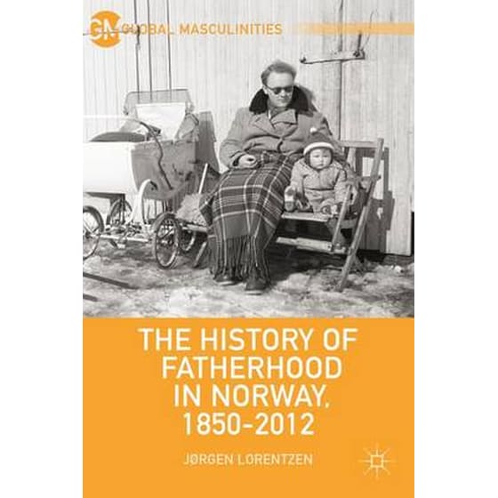 History of Fatherhood in Norway, 1850-2012 image 0