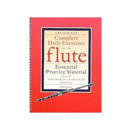 Trevor Wye: Complete Daily Exercises For The Flute