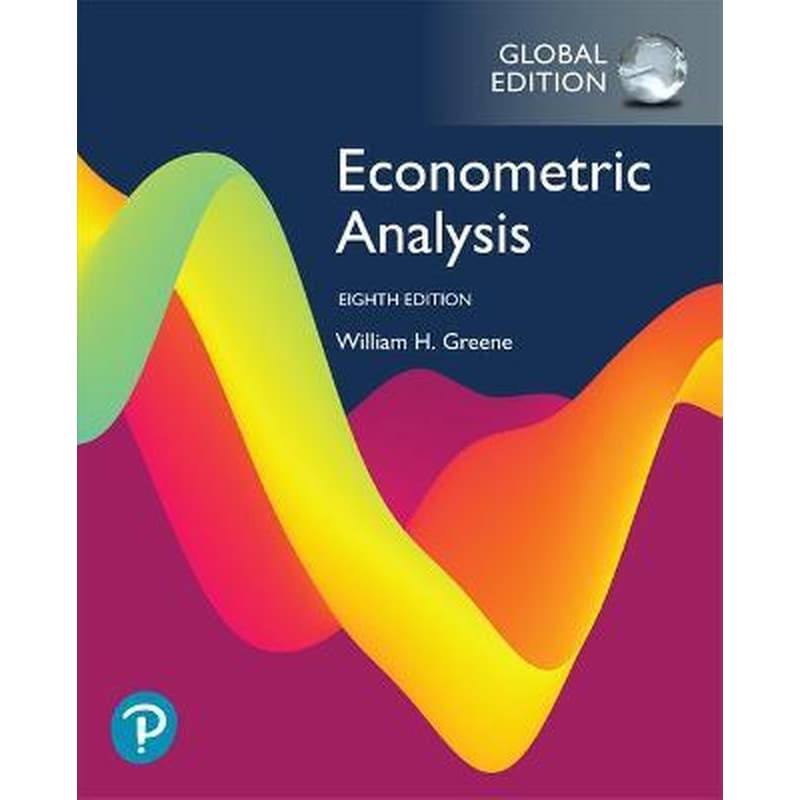 Econometric Analysis, Global Edition