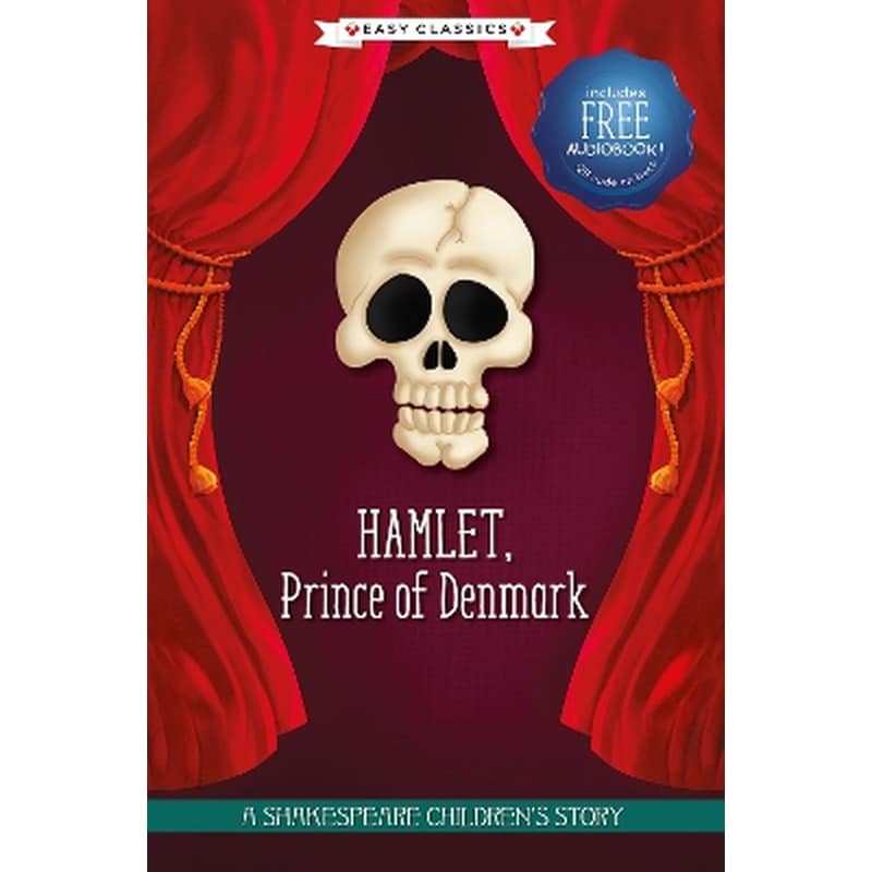 Hamlet, Prince of Denmark (Easy Classics)