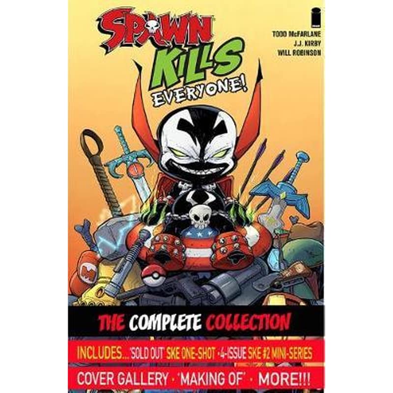 Spawn Kills Everyone- The Complete Collection Volume 1