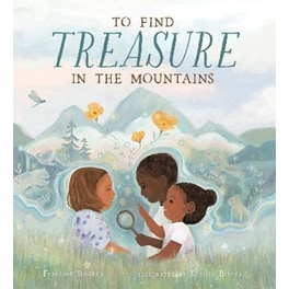 To Find Treasure in the Mountains