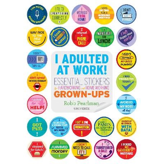 I Adulted At Work! image 0