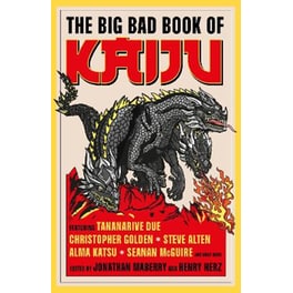 The Big Bad Book of Kaiju