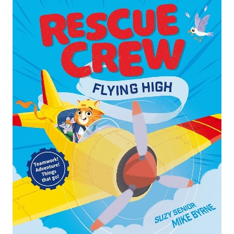 Rescue Crew – Flying High