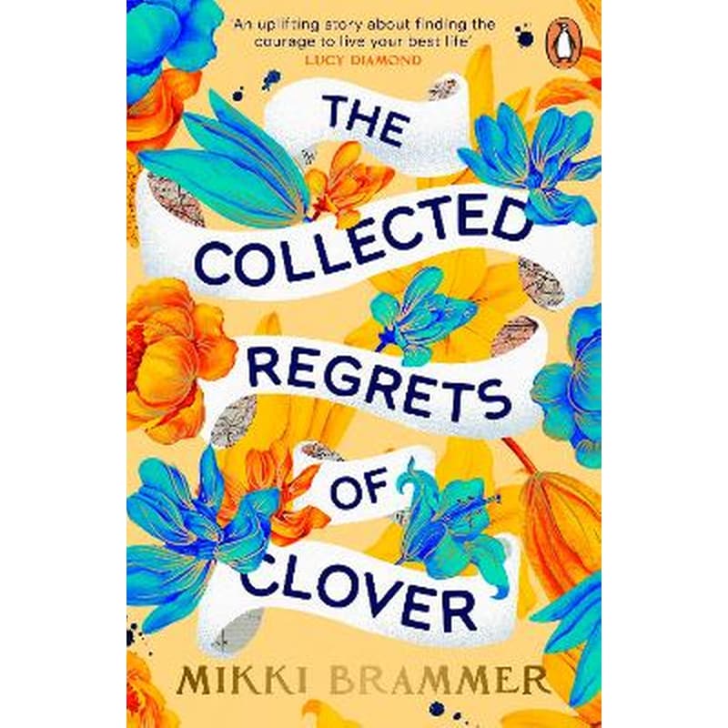 The Collected Regrets of Clover