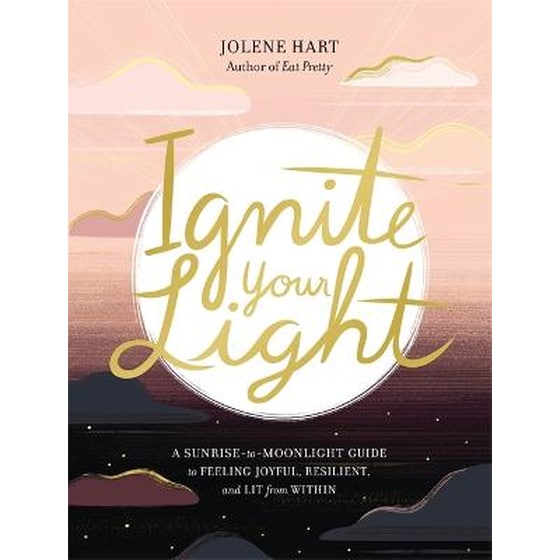 IGNITE YOUR LIGHT: A SUNRISE-TO-MOONLIGH image 0