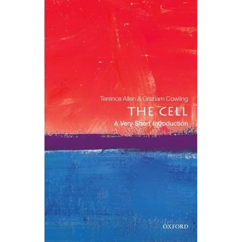 The Cell: A Very Short Introduction