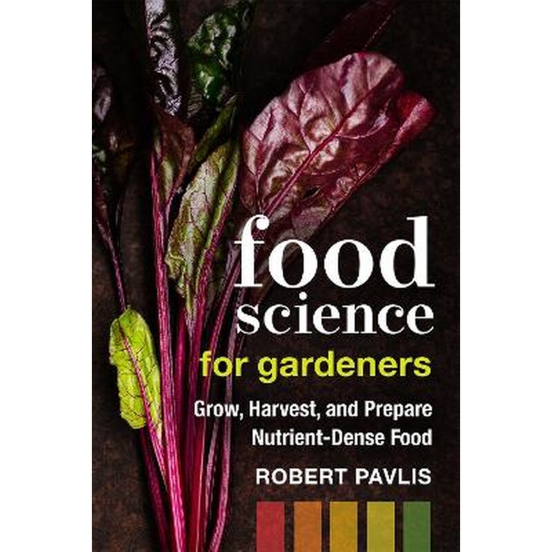 Food Science for Gardeners