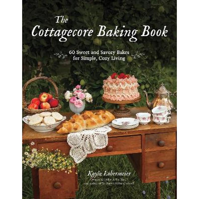 The Cottagecore Baking Book