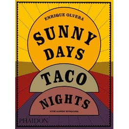 Sunny Days, Taco Nights