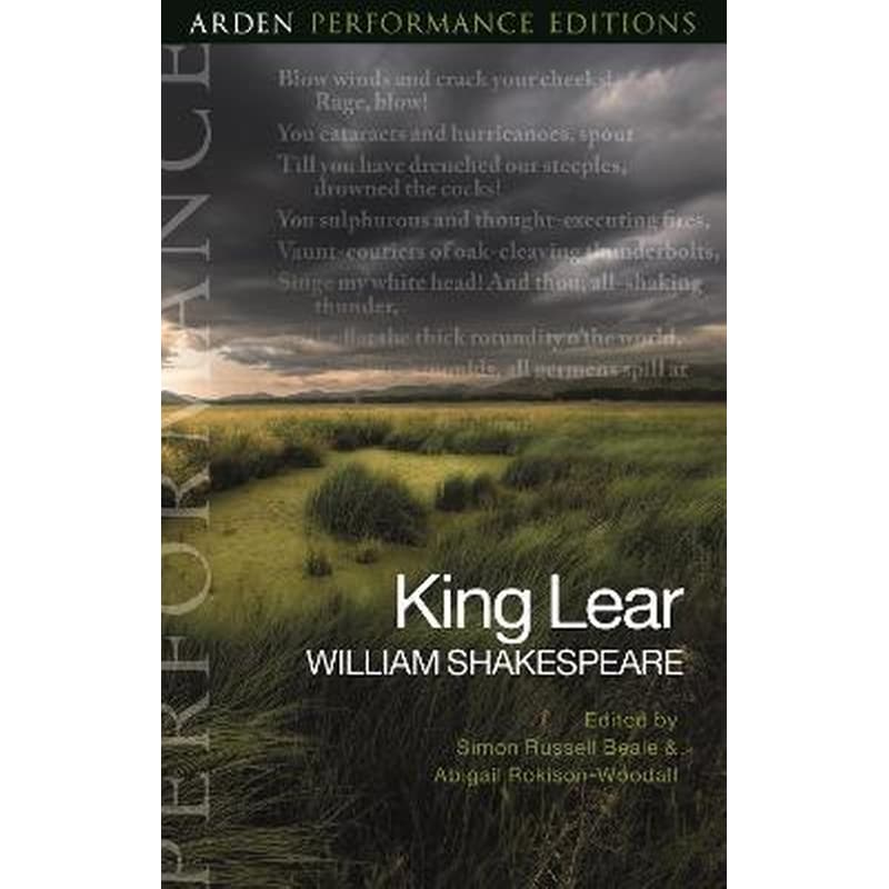 King Lear: Arden Performance Editions