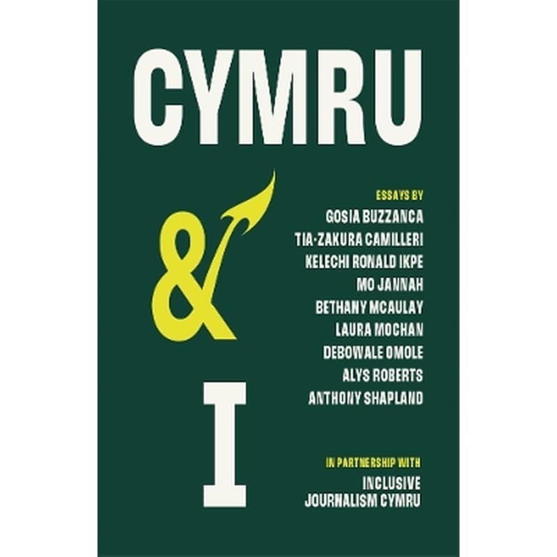 Cymru and I