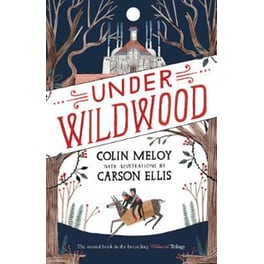 Under Wildwood Book II