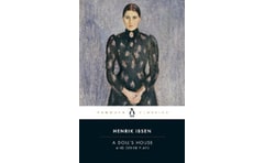 A Doll's House and Other Plays