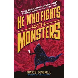 He Who Fights With Monsters - Outworlder