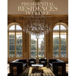Presidential Residences in France