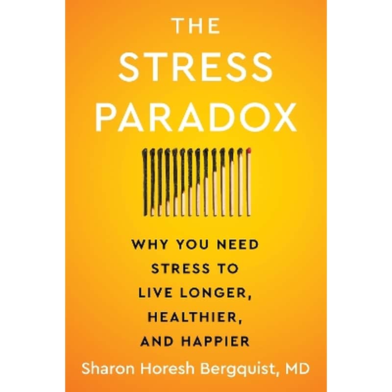 The Stress Paradox
