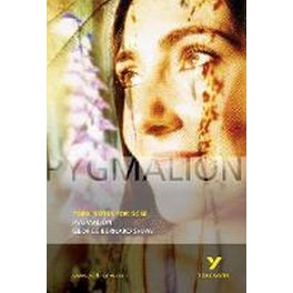 Pygmalion: York Notes for GCSE